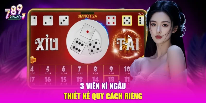 3 viên xí ngầu thiết kế quy cách riêng